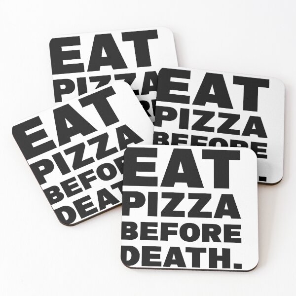 Item preview, eat a pizza before death designed and sold by MamaHome.