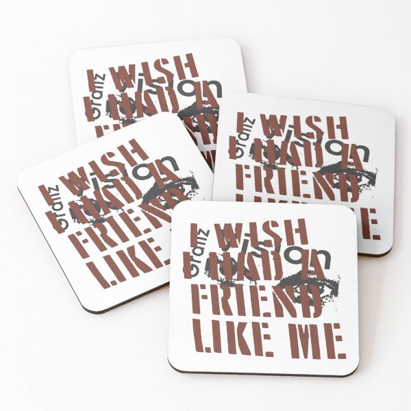 Item preview, I Wish I Had A Friend Like Me designed and sold by AmeristraliaDs.