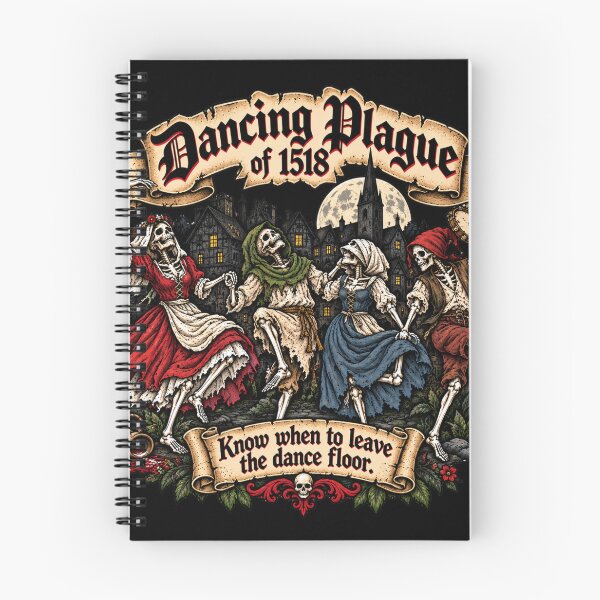 Item preview, Dancing Plague of 1518 – Know When to Leave the Dance Floor designed and sold by Altered Array, LLC.