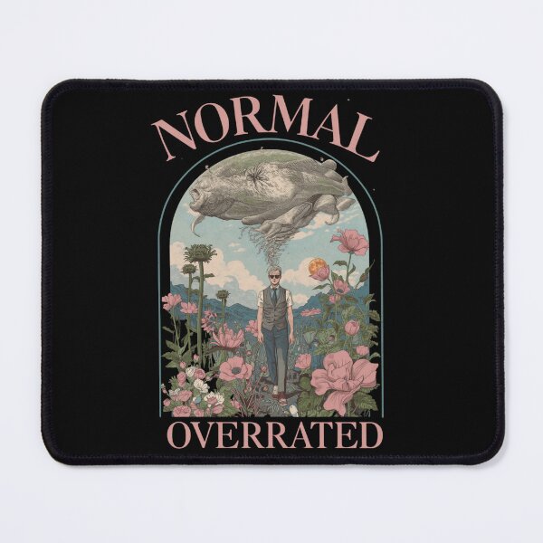Item preview, Surrealist Art Normal Is Overrated designed and sold by ChicTrendz.