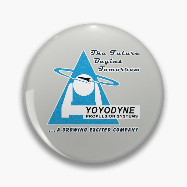 Item preview, Yoyodyne Propulsion Systems - with slogans! designed and sold by Hedrin.