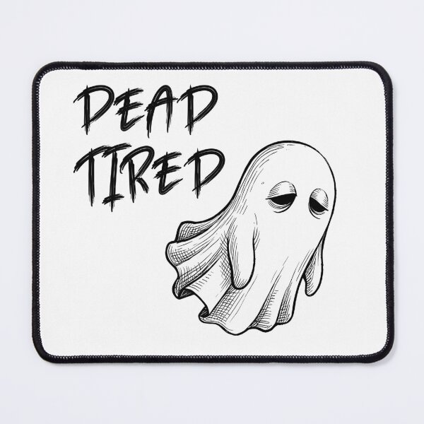Item preview, dead tired designed and sold by Kromia.