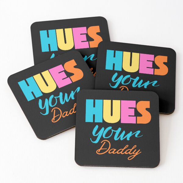 Item preview, HUES Your Daddy TEXT  designed and sold by Swooncake Press.
