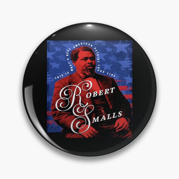 Item preview, This Is What A Real American Patriot Looks Like Robert Smalls designed and sold by ismaelgeme.