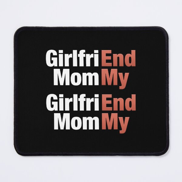 Item preview, Girlfriend Enemy Mom My designed and sold by ismaelgeme.