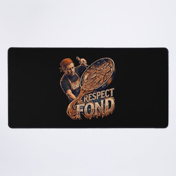 Item preview, Respect the Fond Chef Design, Chef Gift, Professional Chef Humor, Line Cook Gift, Culinary Gift, Kitchen Crew, Restaurant Chef, Cooking Gift, Chef Life, Kitchen Humor, French Cooking designed and sold by Typologystudios.