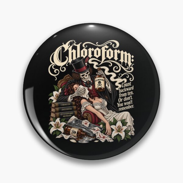 Item preview, Chloroform – Count Backward From Ten designed and sold by Altered Array, LLC.