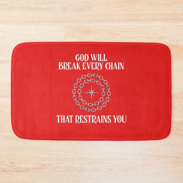 Item preview, GOD WILL BREAK EVERY CHAIN THAT RESTRAINS YOU CHRISTIAN APPAREL designed and sold by VFamdesigns.