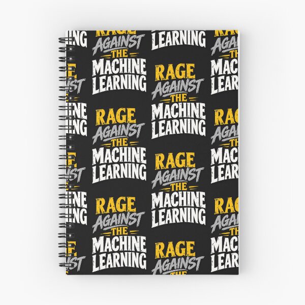 Item preview, Rage Against the Machine Learning designed and sold by Leo Bennett.