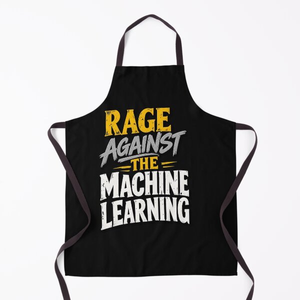 Item preview, Rage Against the Machine Learning designed and sold by Leo Bennett.