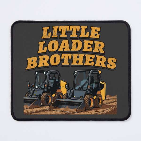 Item preview, Little Loader Brothers Funny Heavy Equipment Design designed and sold by Operator Style Wear.