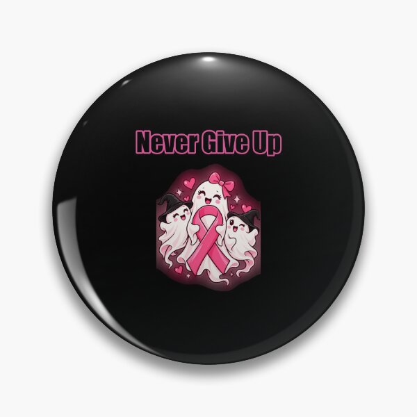 Item preview, Never Give Up Pink Ribbon Resilience Message designed and sold by Dreamsartistry.