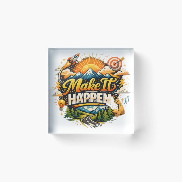 Item preview, Make It Happen – Motivational Quote & Positive Mindset Design designed and sold by Amsafjol.
