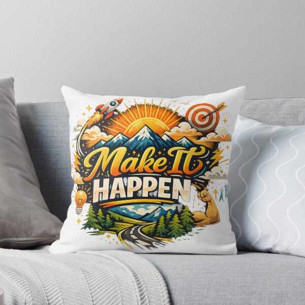 Item preview,  Make It Happen – Motivational Quote & Positive Mindset Design designed and sold by Amsafjol.