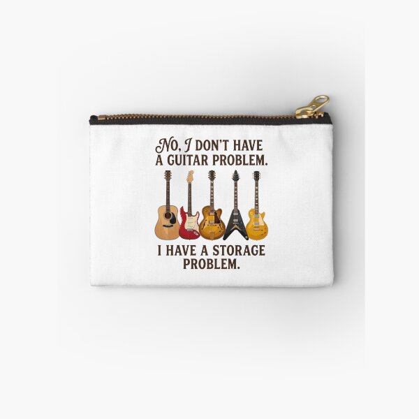 Item preview, I Dont Have a Guitar Problem I Have a Storage Guitarist designed and sold by Designart68.