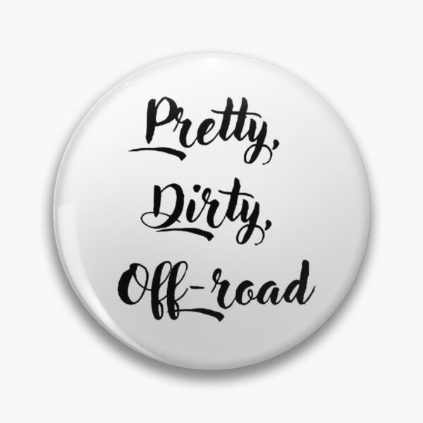 Item preview, Pretty, Dirty, Off-Road – Funny Off Road 4x4 Car Sticker designed and sold by MartynaMakes.