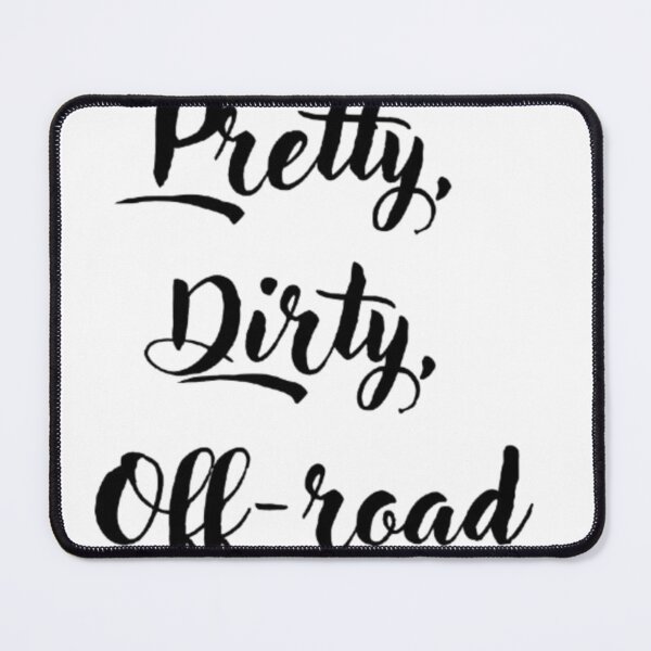Item preview, Pretty, Dirty, Off-Road – Funny Off Road 4x4 Car Sticker designed and sold by MartynaMakes.