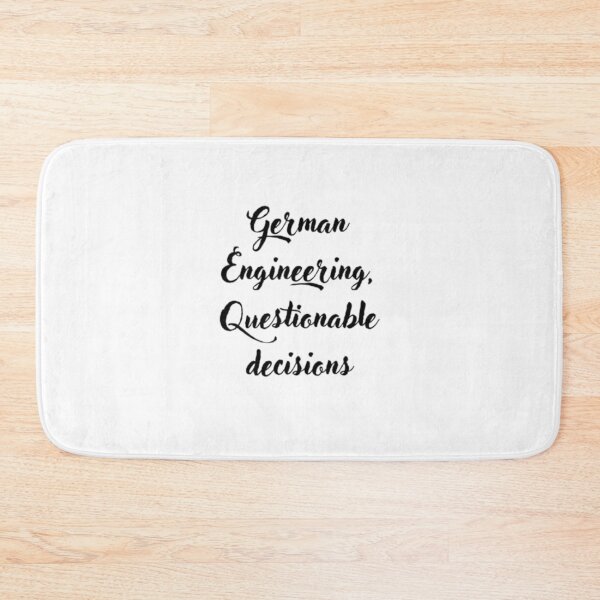Item preview, German Engineering, Questionable Decisions – Funny German Car Meme Sticker designed and sold by MartynaMakes.