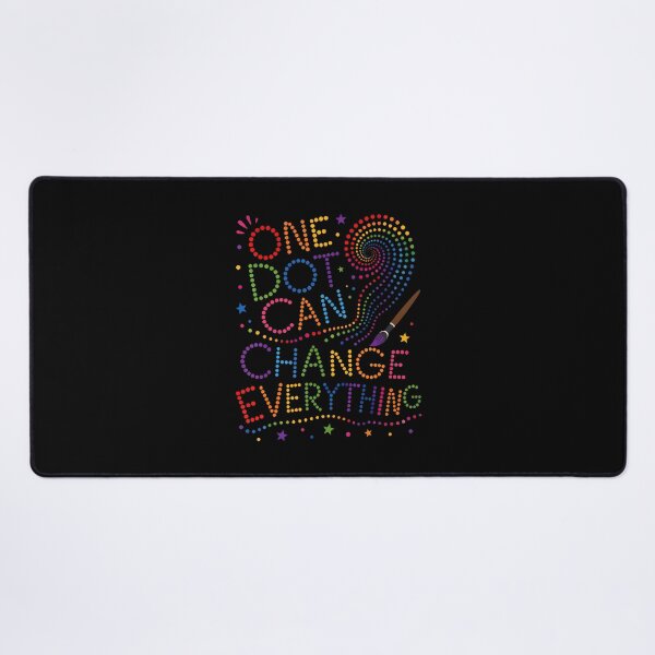 Item preview, One Dot Can Change Everything designed and sold by smiadraspi.