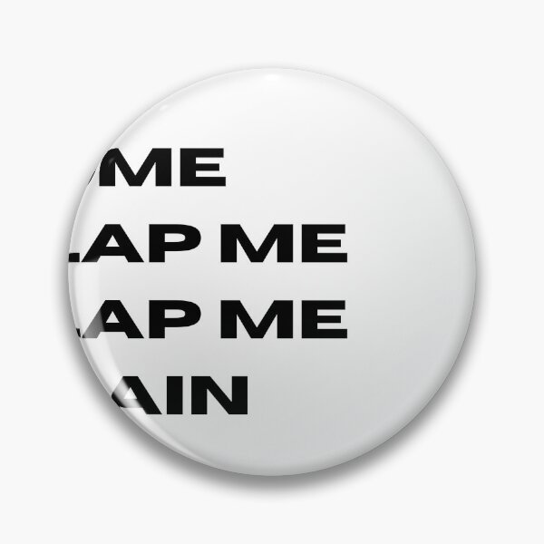 Item preview, Tiktok meme "slap me again" designed and sold by Overcooked Prints.