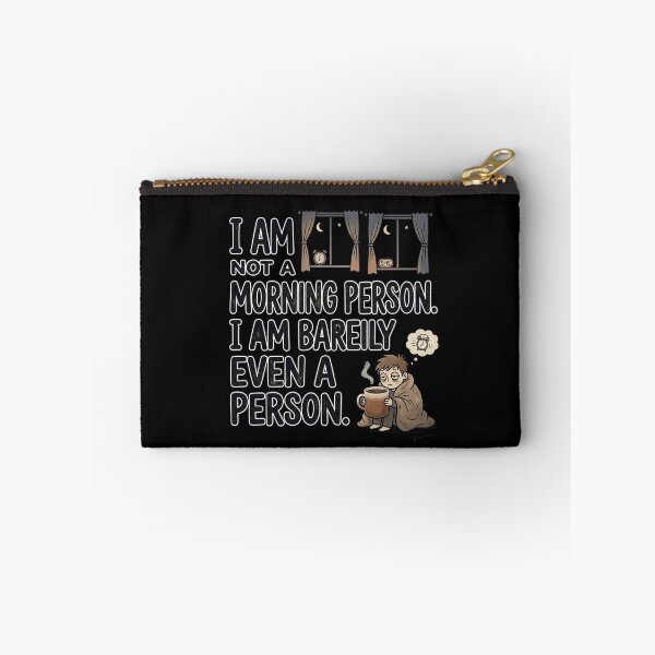 Item preview, I am not a morning person. I am barely even a person. designed and sold by jrzvibe.