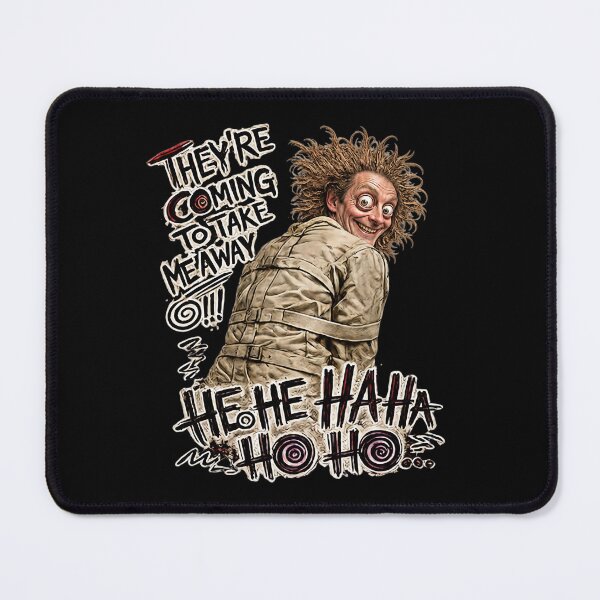 Item preview, "Coming to Take Me Away" – Funny Crazy Humor designed and sold by Classic Chaos Creations.
