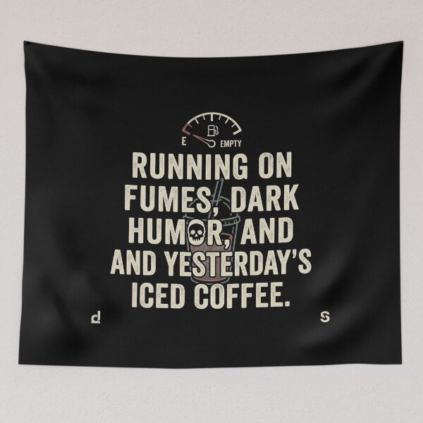 Aperçu de l'œuvre Je tiens le coup grâce à l'alcool, à l'humour noir et au café glacé d'hier. créée et vendue par jrzvibe.