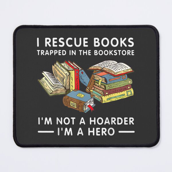Item preview, I Rescue Books Trapped in the Bookstore Funny Bibliophile Quote Design designed and sold by neymargg.