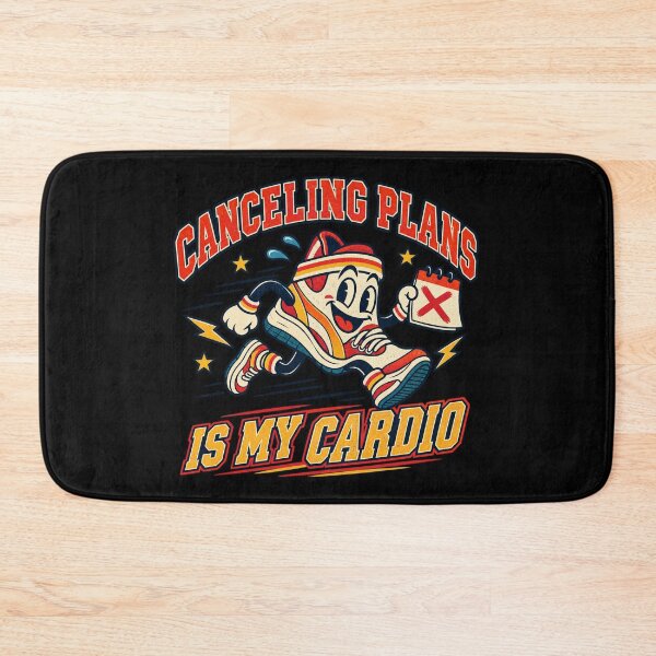 Item preview, Canceling plans is my cardio designed and sold by Side Quest Co..