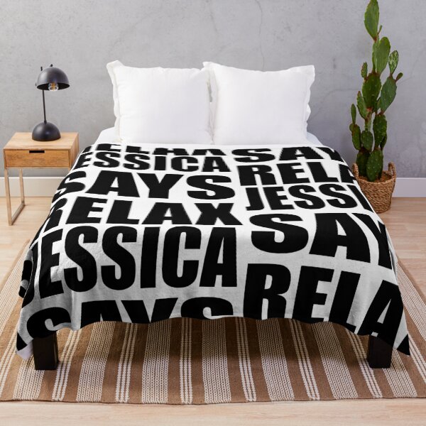 Item preview, Jessica Says Relax designed and sold by Normbot2000.