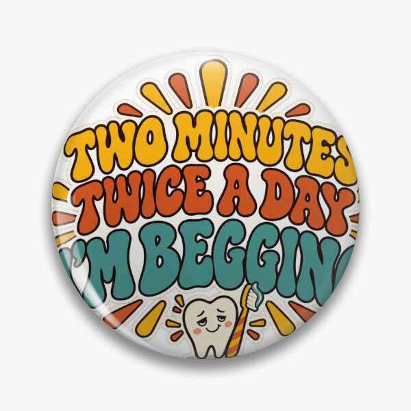 Item preview, Two Minutes Twice A Day Retro Dental Hygienist designed and sold by eignvalue.