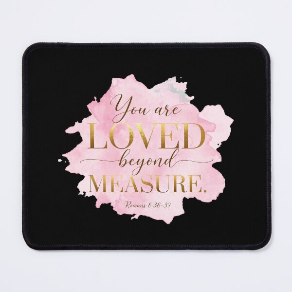 Item preview, You Are Loved Beyond Measure Romans 8:38-39 Pink Watercolor Christian Art designed and sold by Vibe-Vary.