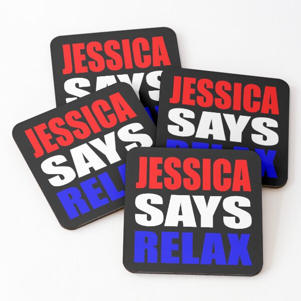 Item preview, Jessica Says Relax Patriotic designed and sold by Normbot2000.