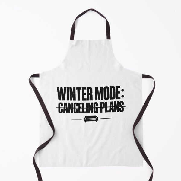 Item preview, Winter Mode Canceling Plans Typography designed and sold by FUIRY .