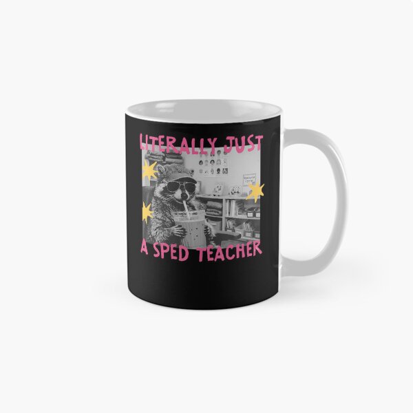 Item preview, Literally Just A Sped Teacher designed and sold by smiadraspi.