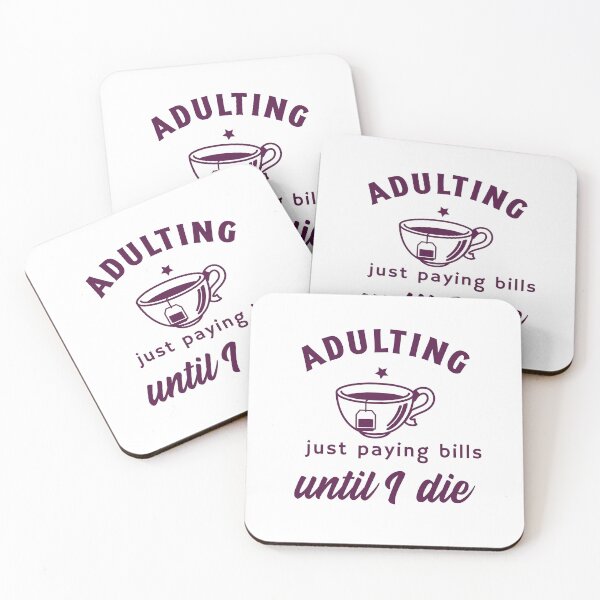 Item preview, Adulting.......Just paying bills until I die designed and sold by CreationsbYKz.