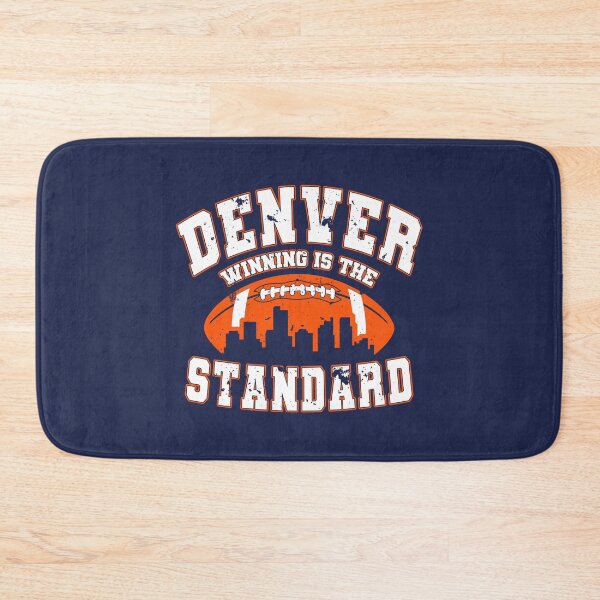 Item preview, Winning Is The Standard – Denver Football designed and sold by MASMUS27.