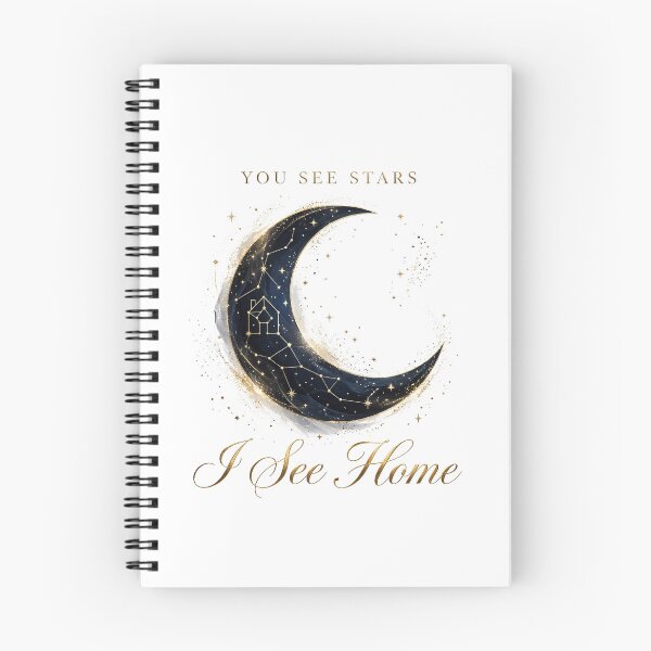 Item preview, You See Stars I See Home - Alt Version designed and sold by Alcyone-Blue.