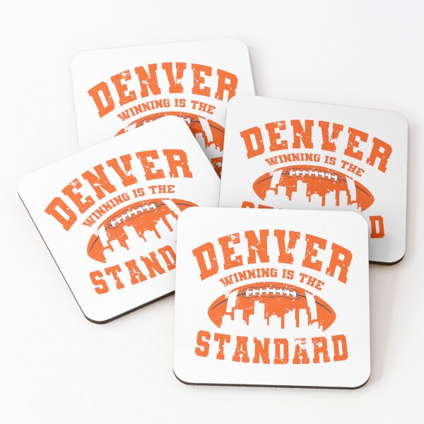 Item preview, Denver Winning Is The Standard designed and sold by MASMUS27.