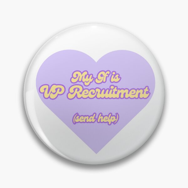 Item preview, My Gf is VP Recruitment (send help) designed and sold by InterGreek.