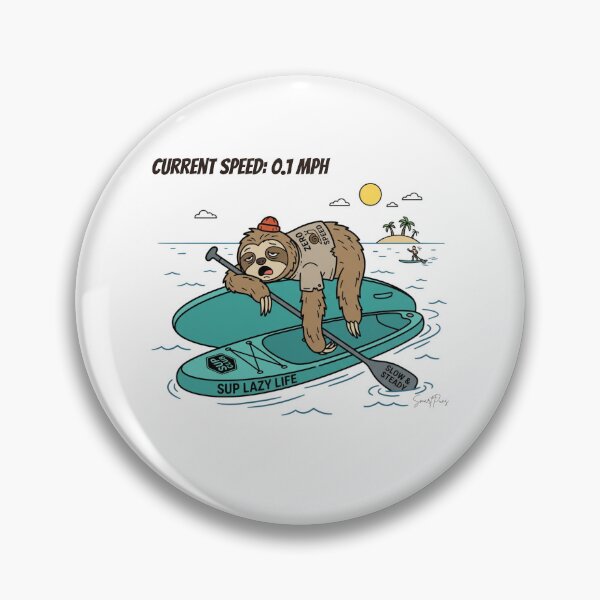 Item preview, Current Speed 01 MPH Funny Sloth Paddleboarding SUP designed and sold by SmartPuns.