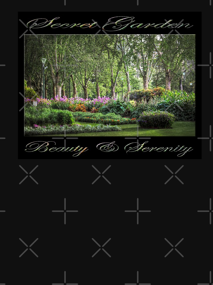 Secret Garden, Beauty & Serenity (on black) by RayW