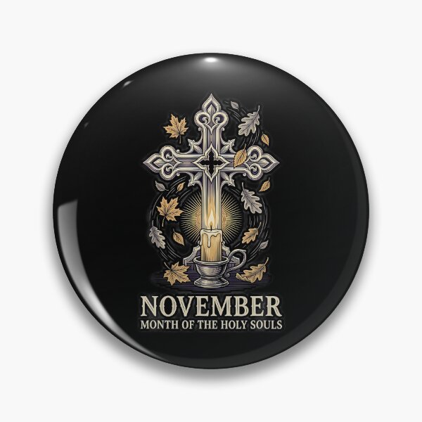 Item preview, November Month Of The Holy Souls designed and sold by Chromatic-Cubes.