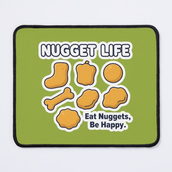 Item preview, Nugget Life – Eat Nuggets Be Happy Funny Fast Food Graphic designed and sold by MyHappyArtShop.