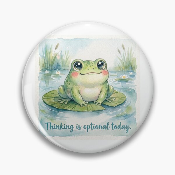 Item preview, Thinking Is Optional Today Frog designed and sold by VFXguy.