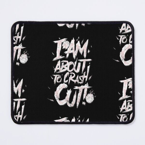 Item preview, I Am About To Crash Out - Streamer Slang designed and sold by Hot soup.