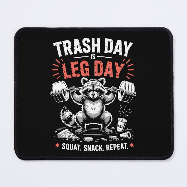 Item preview, Trash Day Is Leg Day designed and sold by jkrphoto.