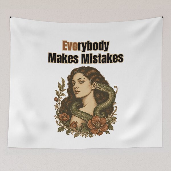 Item preview, Everybody Makes Mistakes - Eve And The Snake Funny Biblical Pun designed and sold by Neurospicy Trolls.