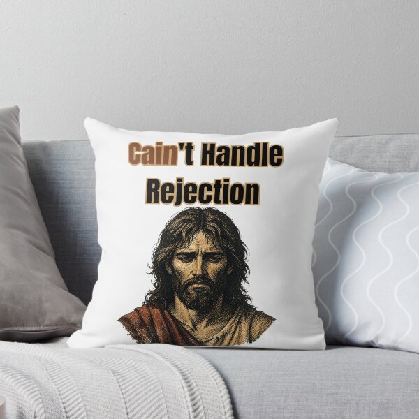 Item preview, Cain't Handle Rejection - Funny Cain And Abel Biblical Pun designed and sold by Neurospicy Trolls.