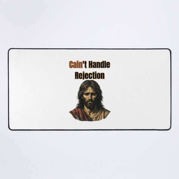 Item preview, Cain't Handle Rejection - Funny Cain And Abel Biblical Pun designed and sold by Neurospicy Trolls.